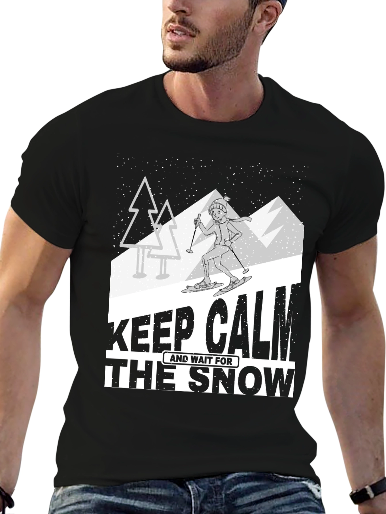 Keep Calm and Wait for the Snow T-Shirt