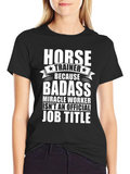 Horse Trainer Badass Job Title Graphic Tee