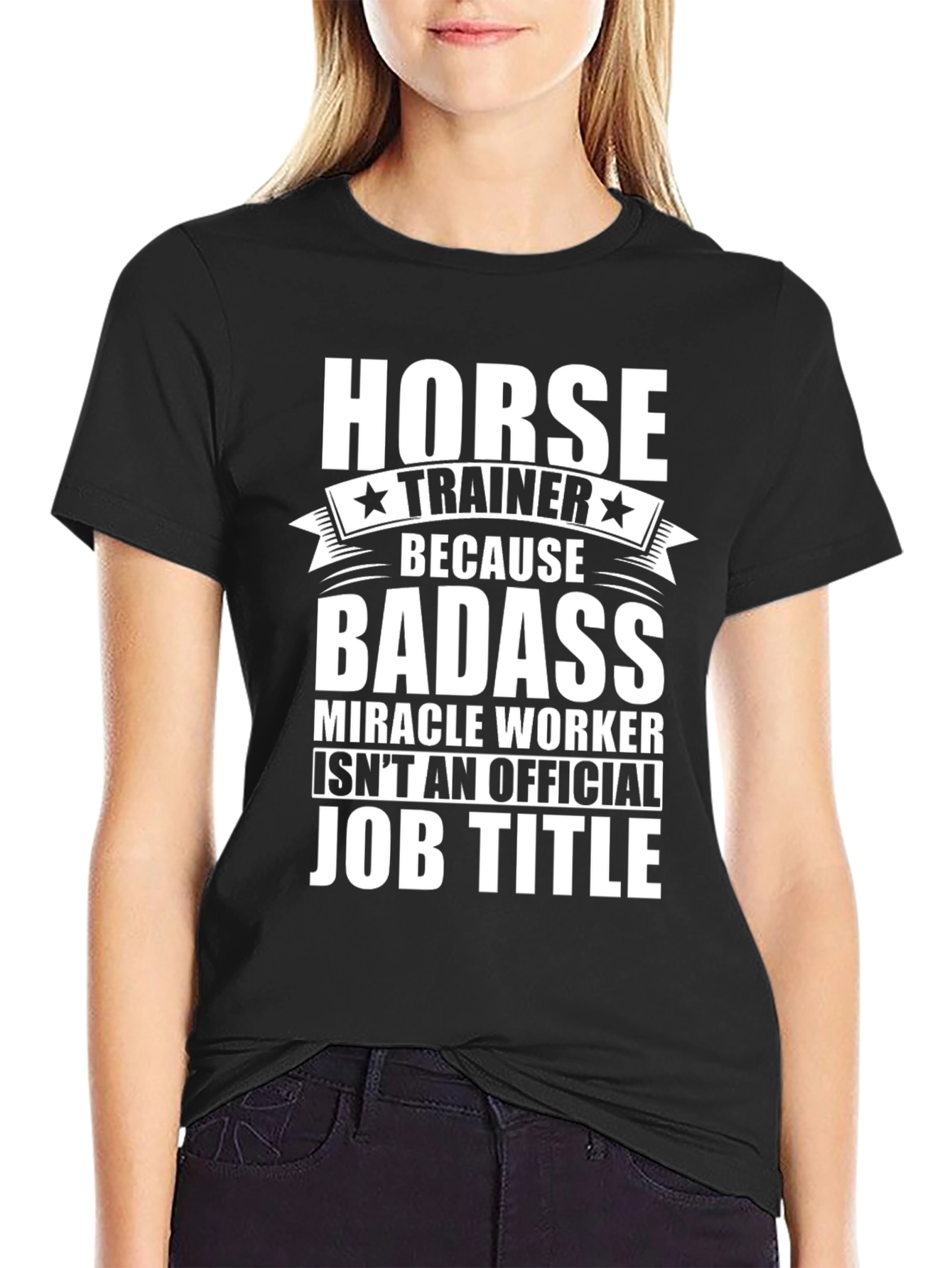 Horse Trainer Badass Job Title Graphic Tee