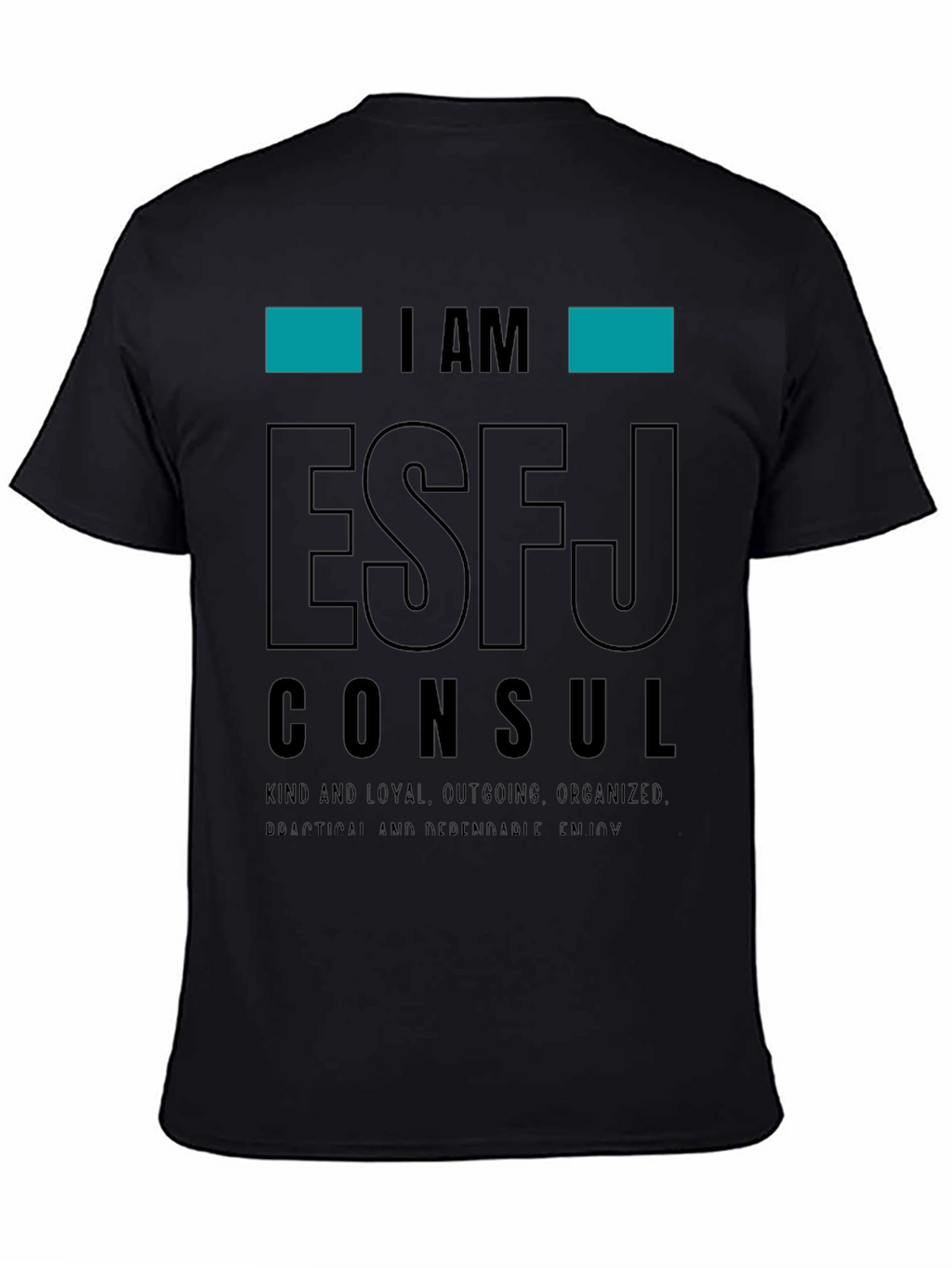I Am ESFJ Consul T-Shirt