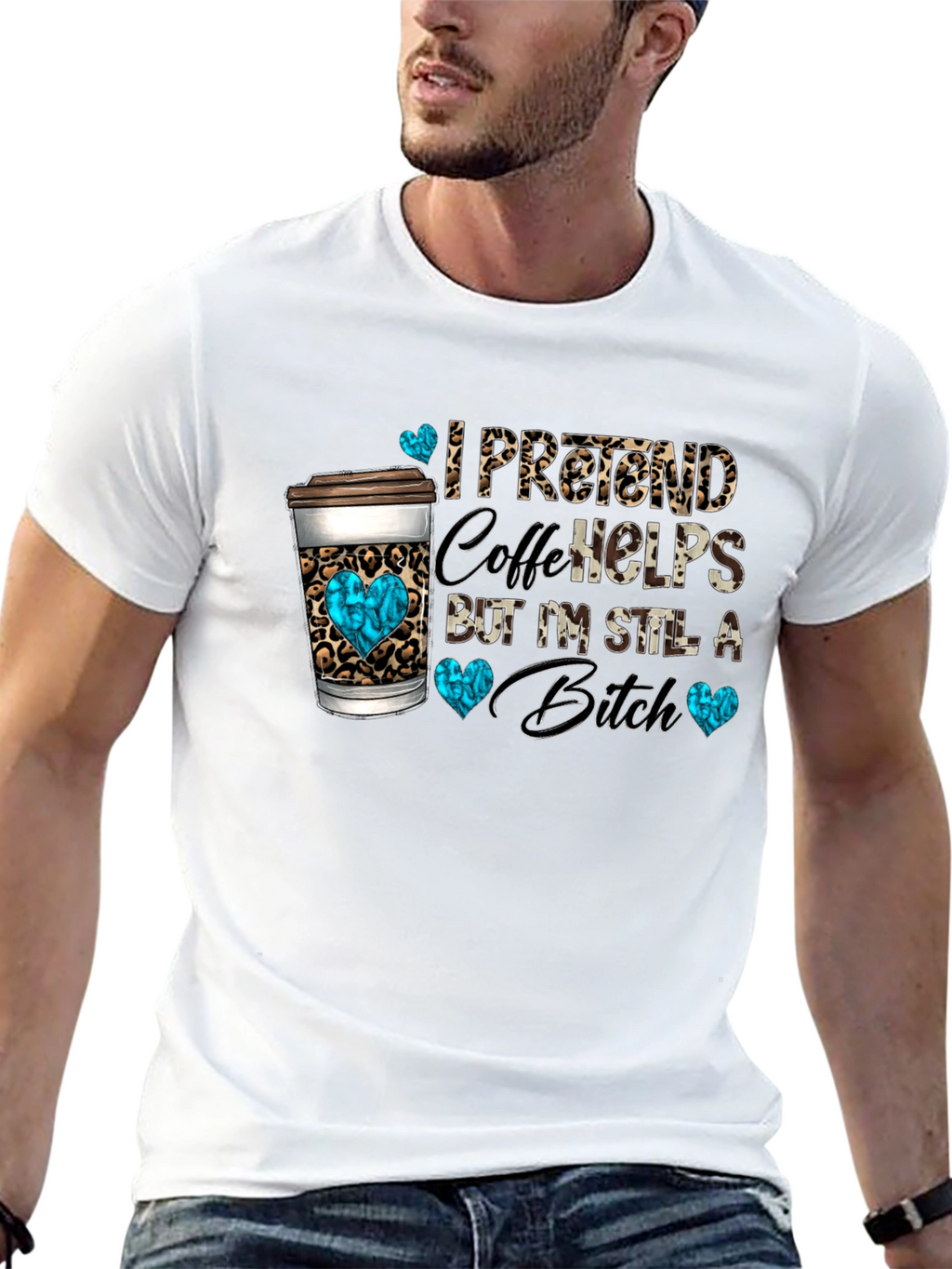 I Pretend Coffee Helps Funny Graphic Tee
