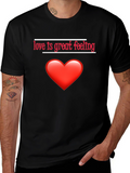 Love is Great Feeling Black T-Shirt