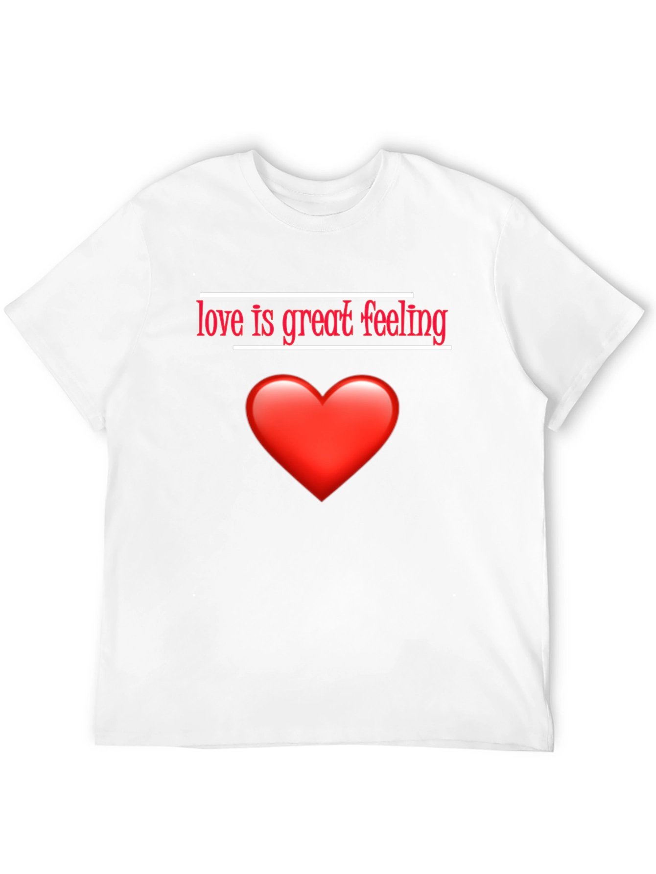 Love is Great Feeling Black T-Shirt