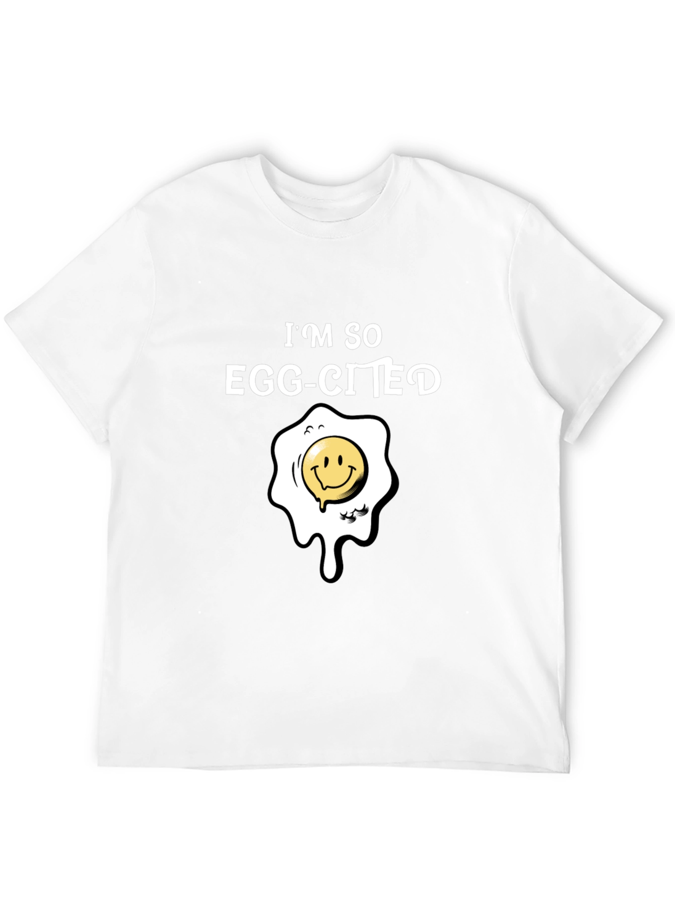 Im So Egg-Cited T-Shirt Funny Pun Tee