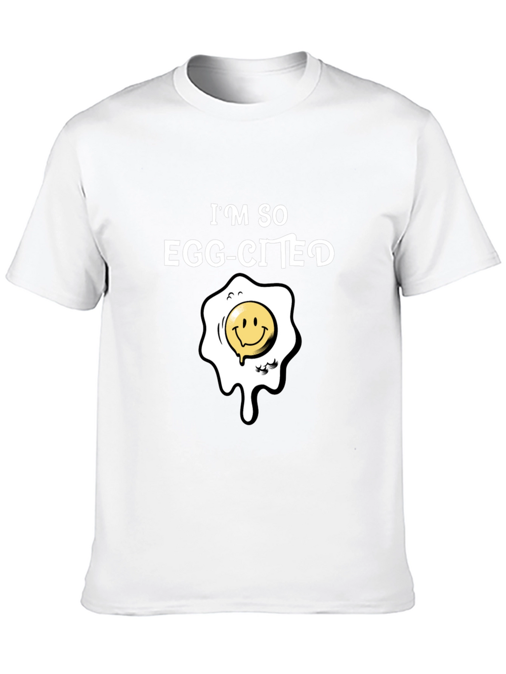 Im So Egg-Cited T-Shirt Funny Pun Tee