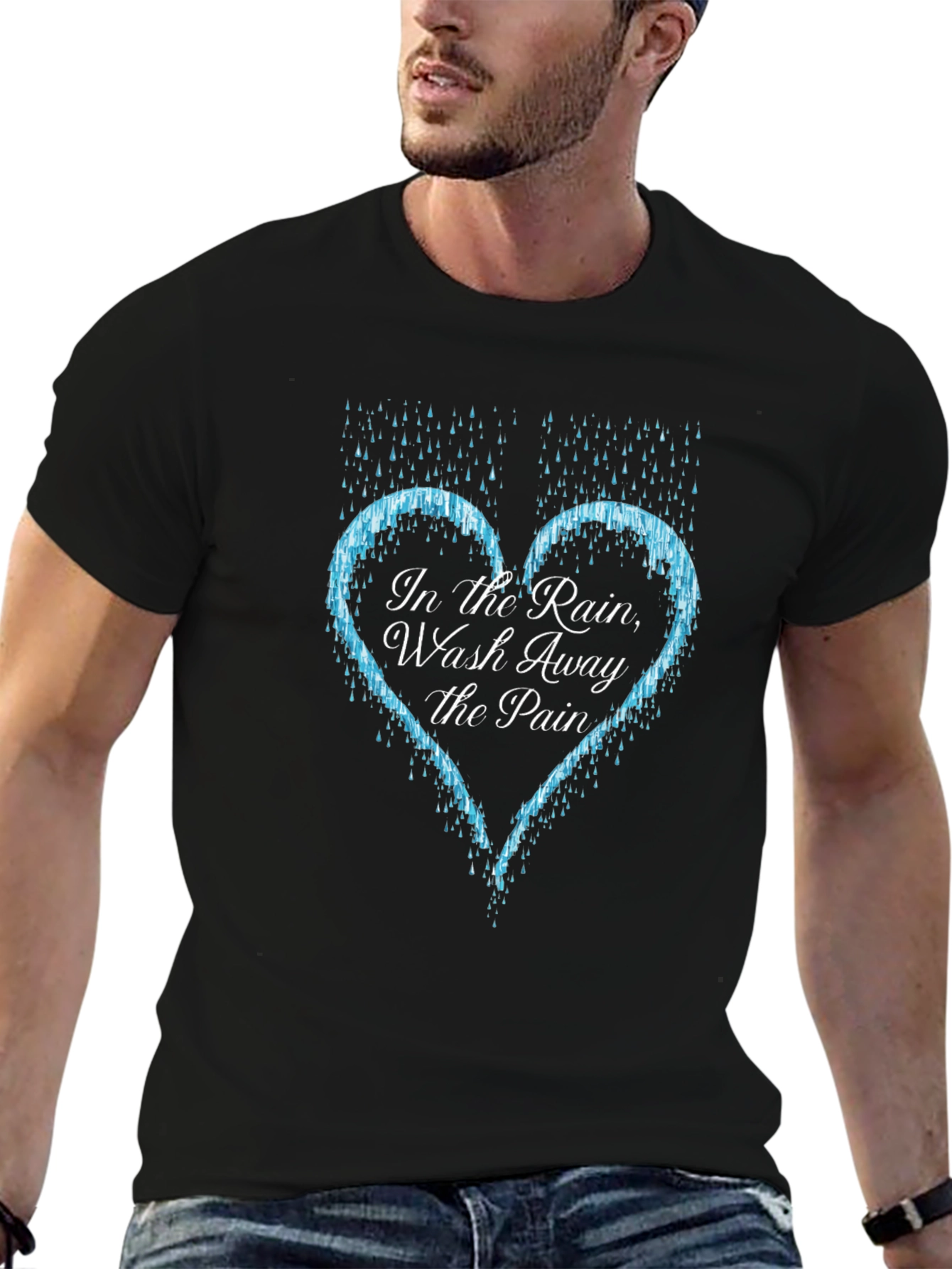 In The Rain Wash Away The Pain T-Shirt