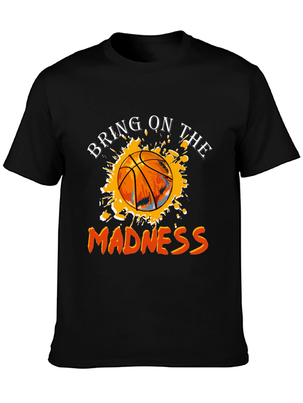 Bring on the Madness Basketball Graphic Tee