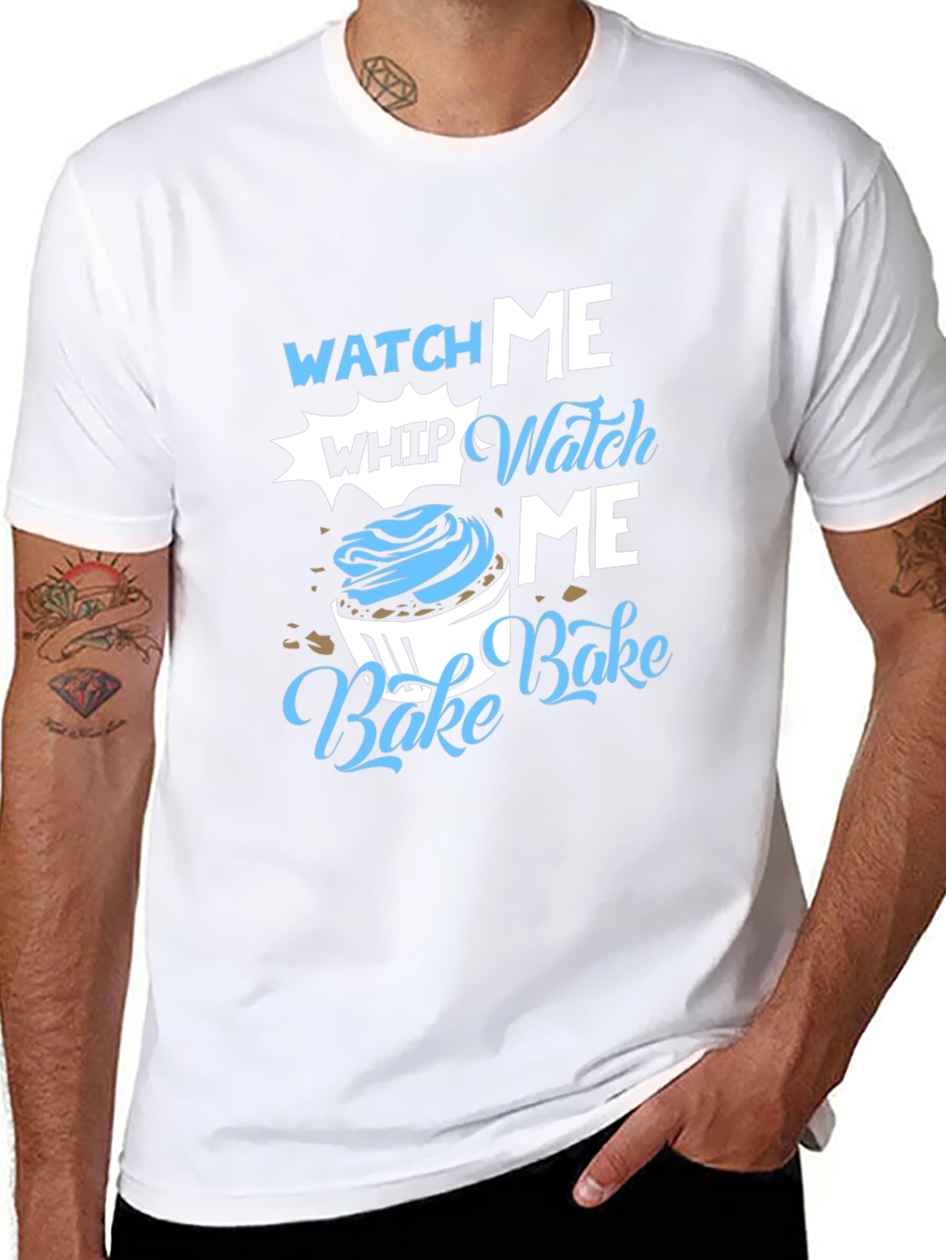 Watch Me Whip Bake T-Shirt
