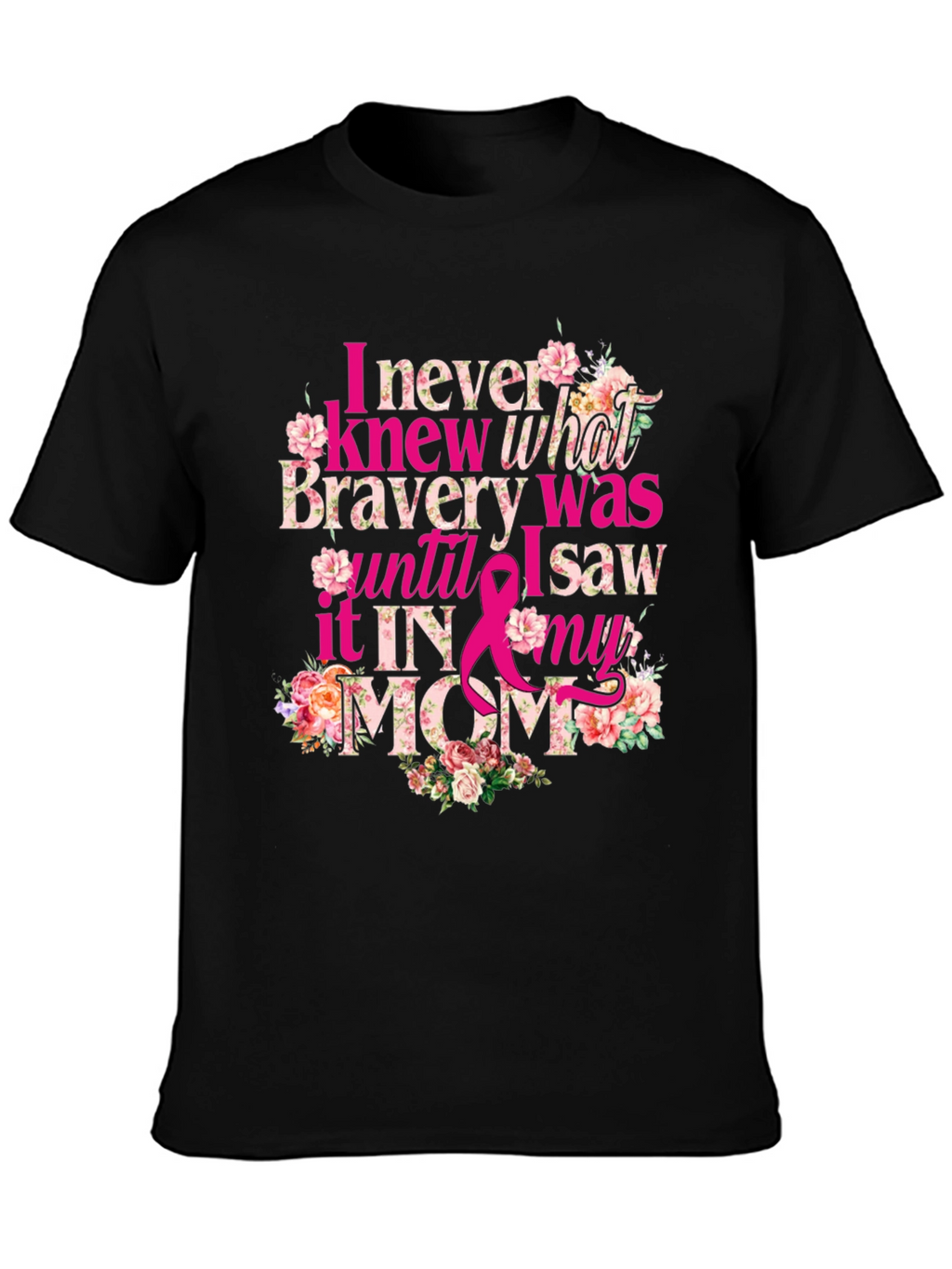 Bravery in My Mom Breast Cancer Awareness T-Shirt