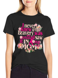 Bravery in My Mom Breast Cancer Awareness T-Shirt