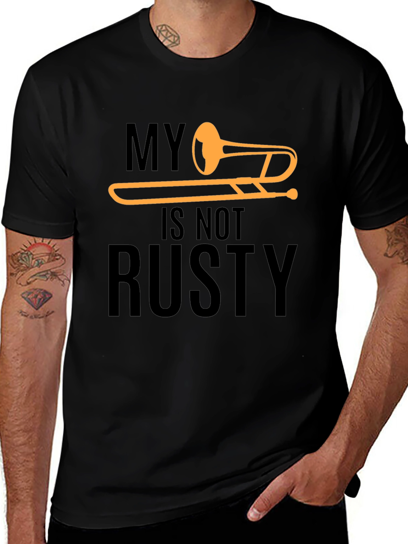 My Trombone Is Not Rusty T-Shirt
