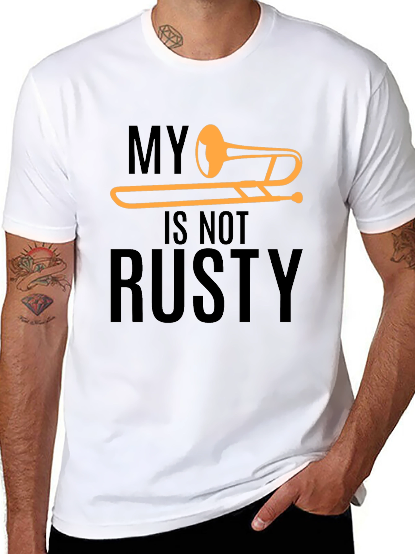 My Trombone Is Not Rusty T-Shirt