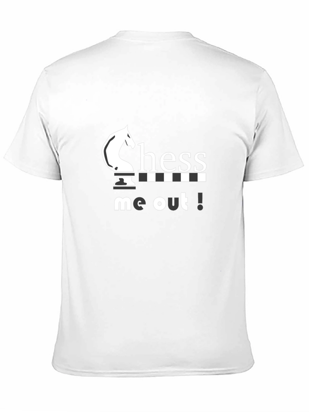 Chess Me Out T-Shirt - Playful Design