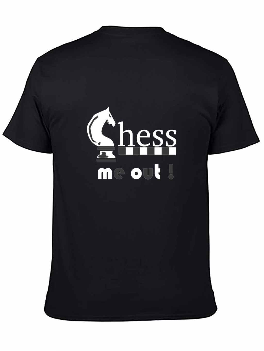 Chess Me Out T-Shirt - Playful Design
