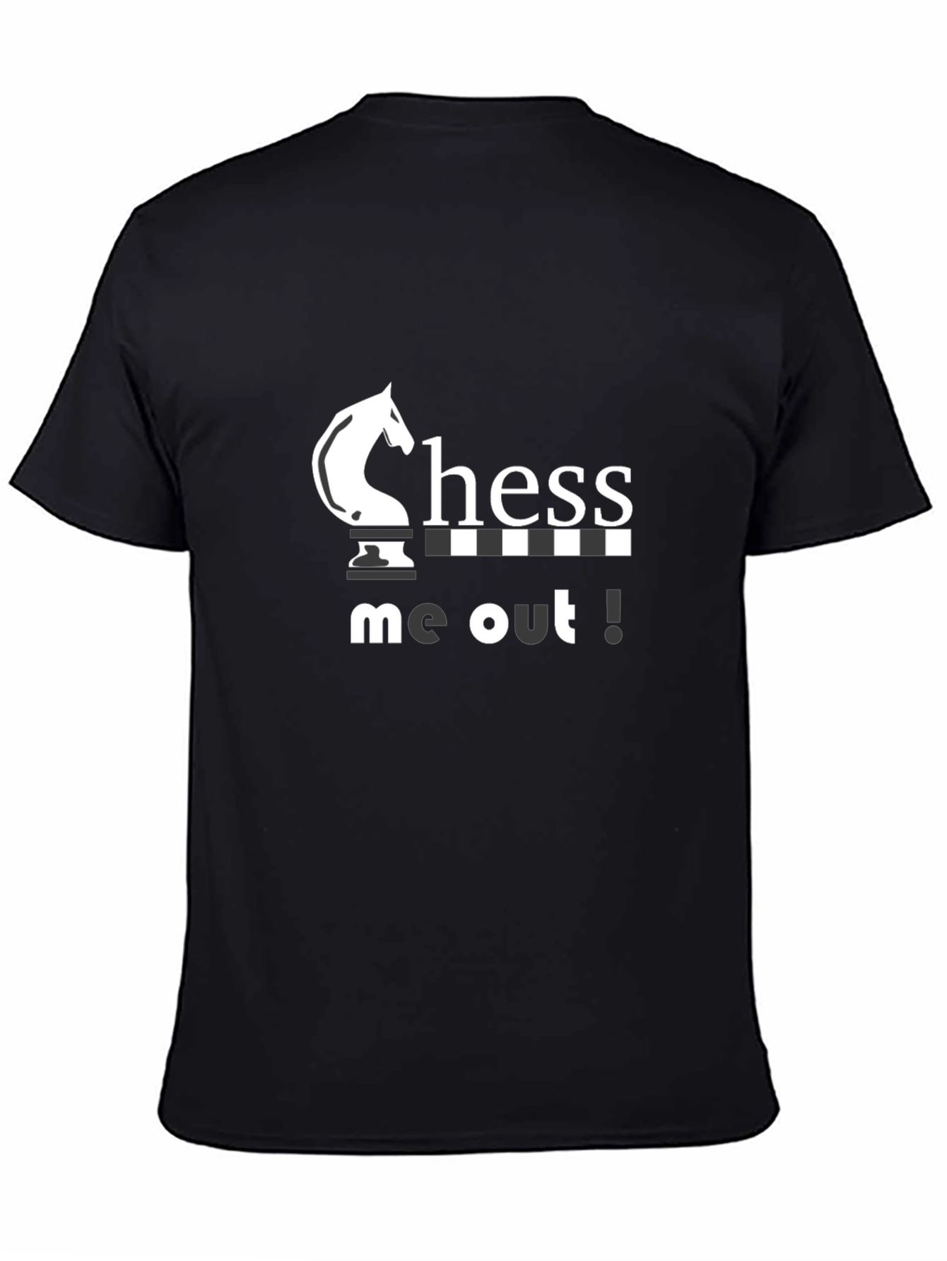 Chess Me Out T-Shirt - Playful Design