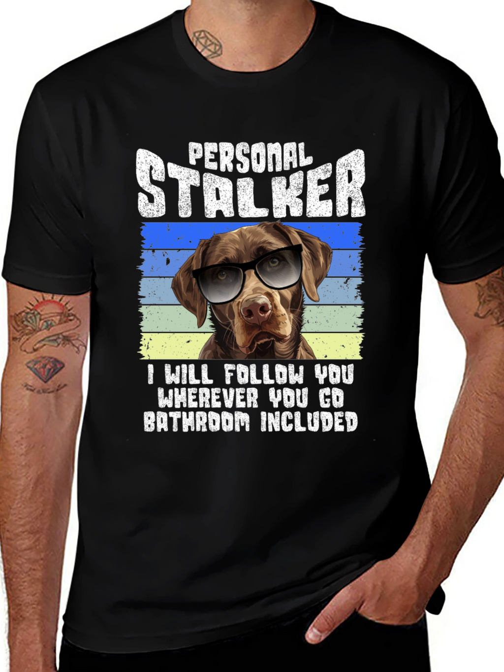 Personal Stalker Dog Graphic T-Shirt