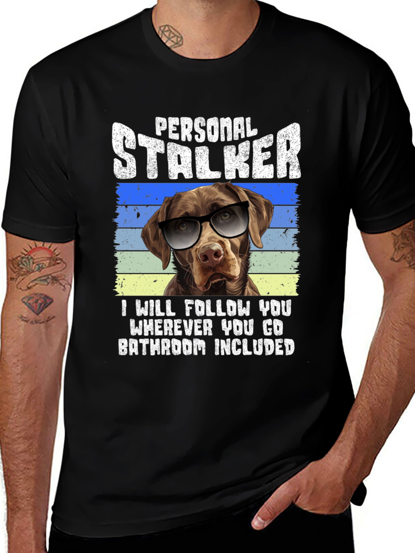 Personal Stalker Dog Graphic T-Shirt