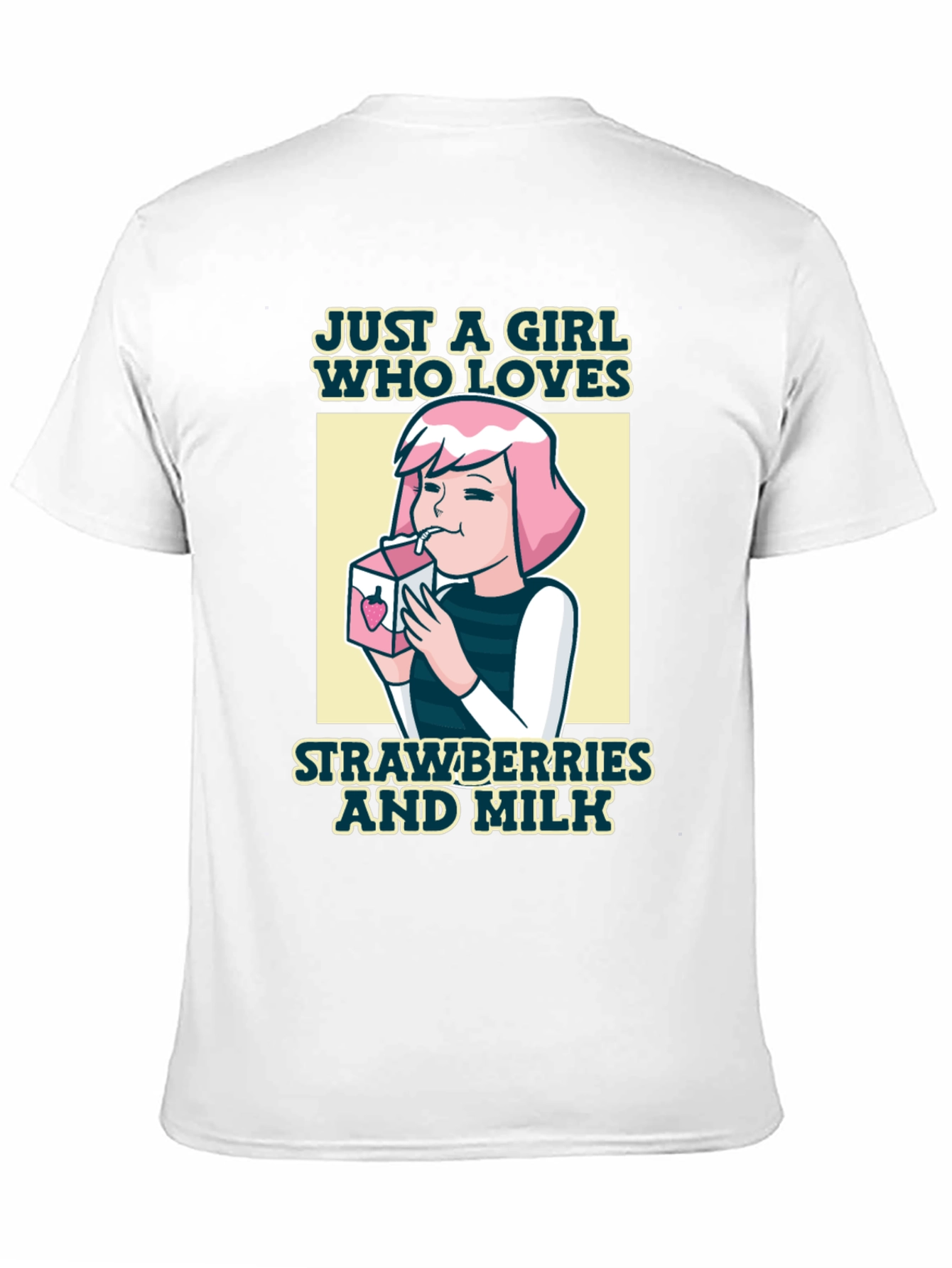Just a Girl Who Loves Strawberries and Milk T-Shirt