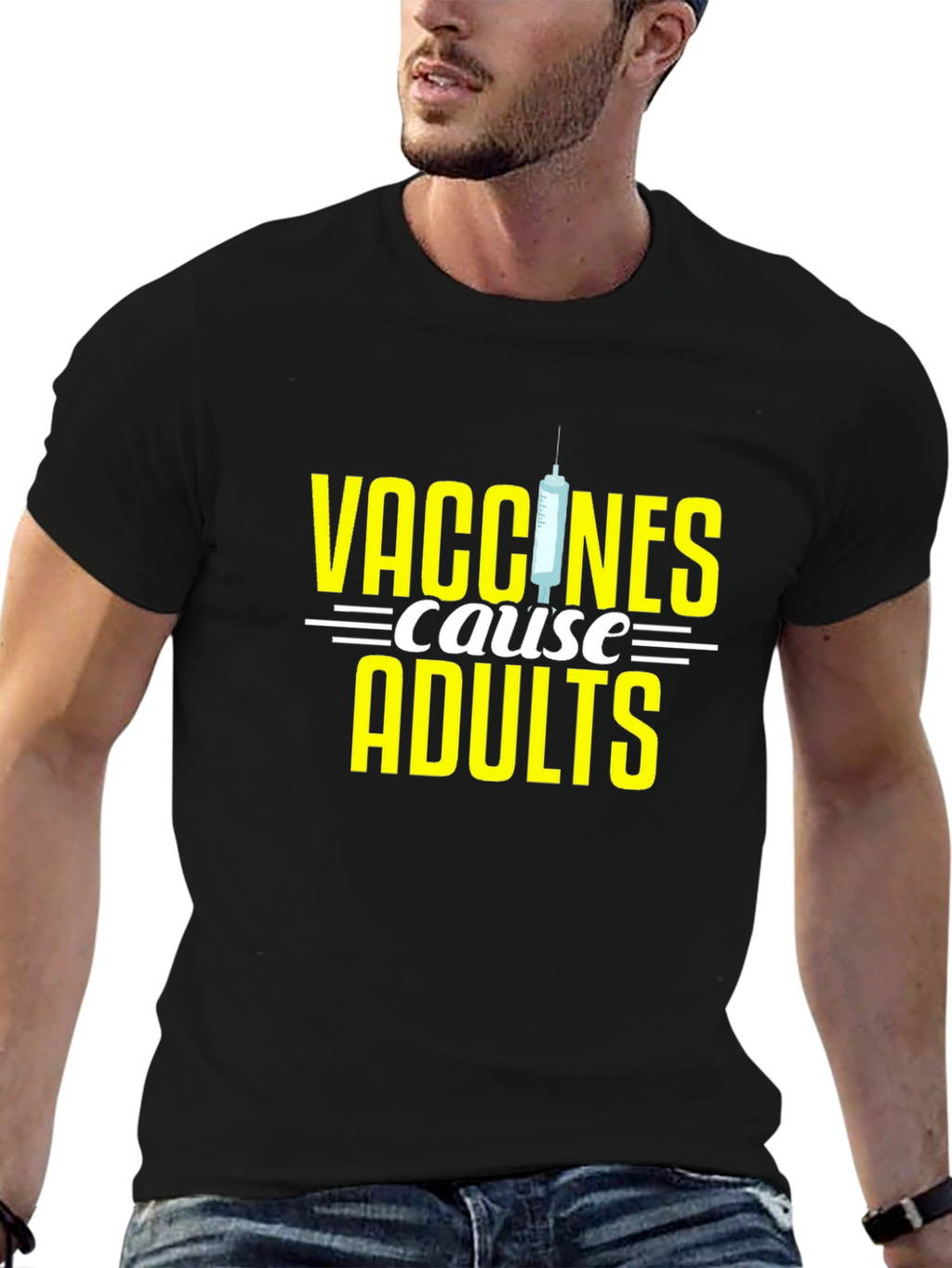 Vaccines Cause Adults Black T-Shirt