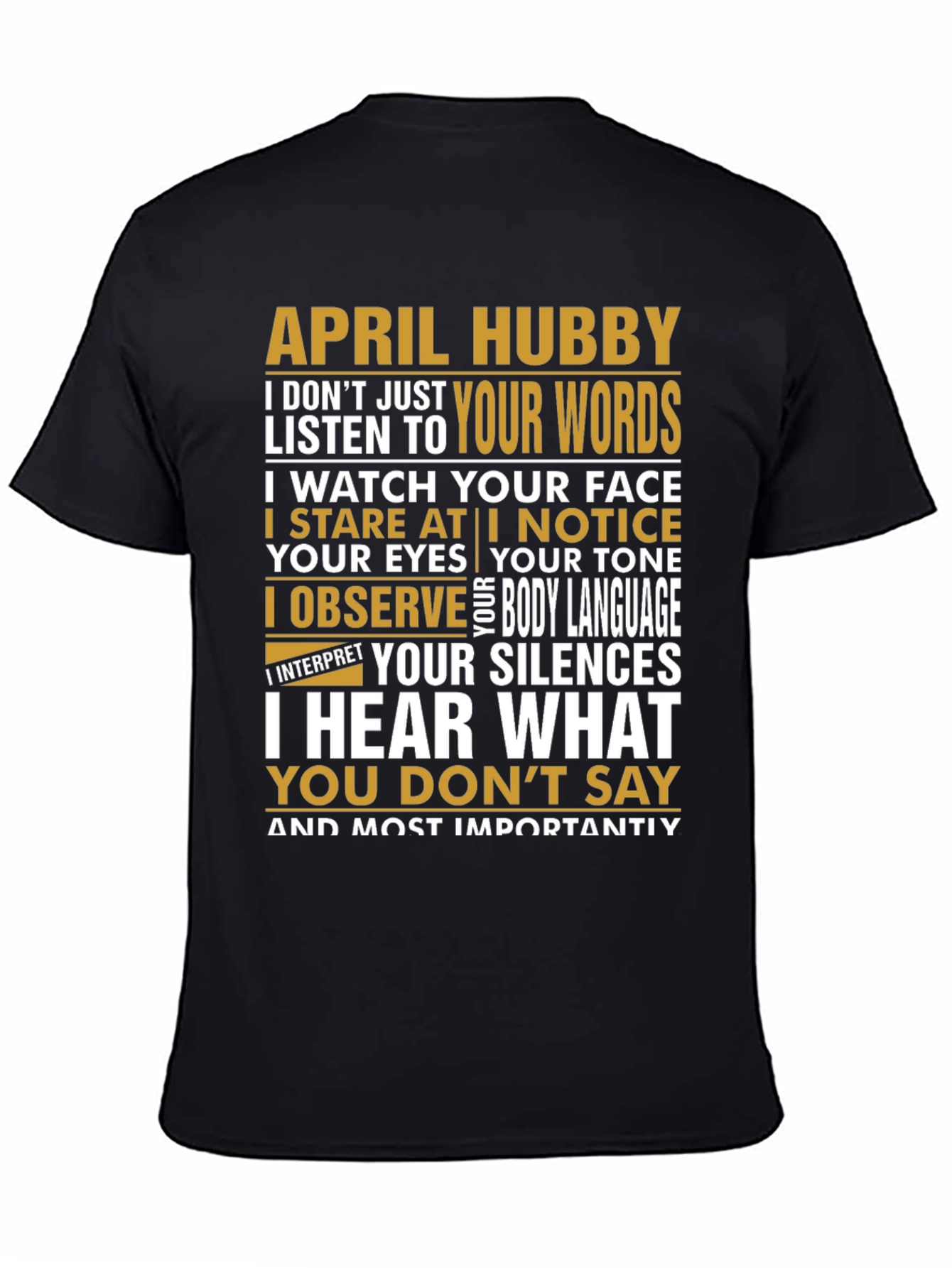 April Hubby Graphic T-Shirt - Relationship Humor