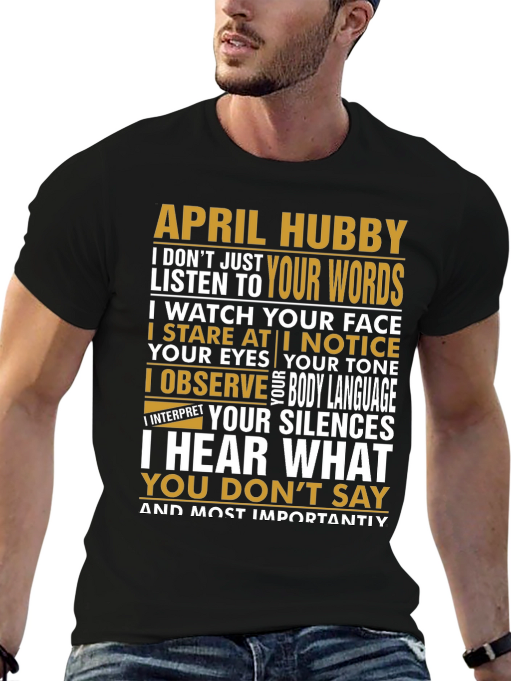 April Hubby Graphic T-Shirt - Relationship Humor