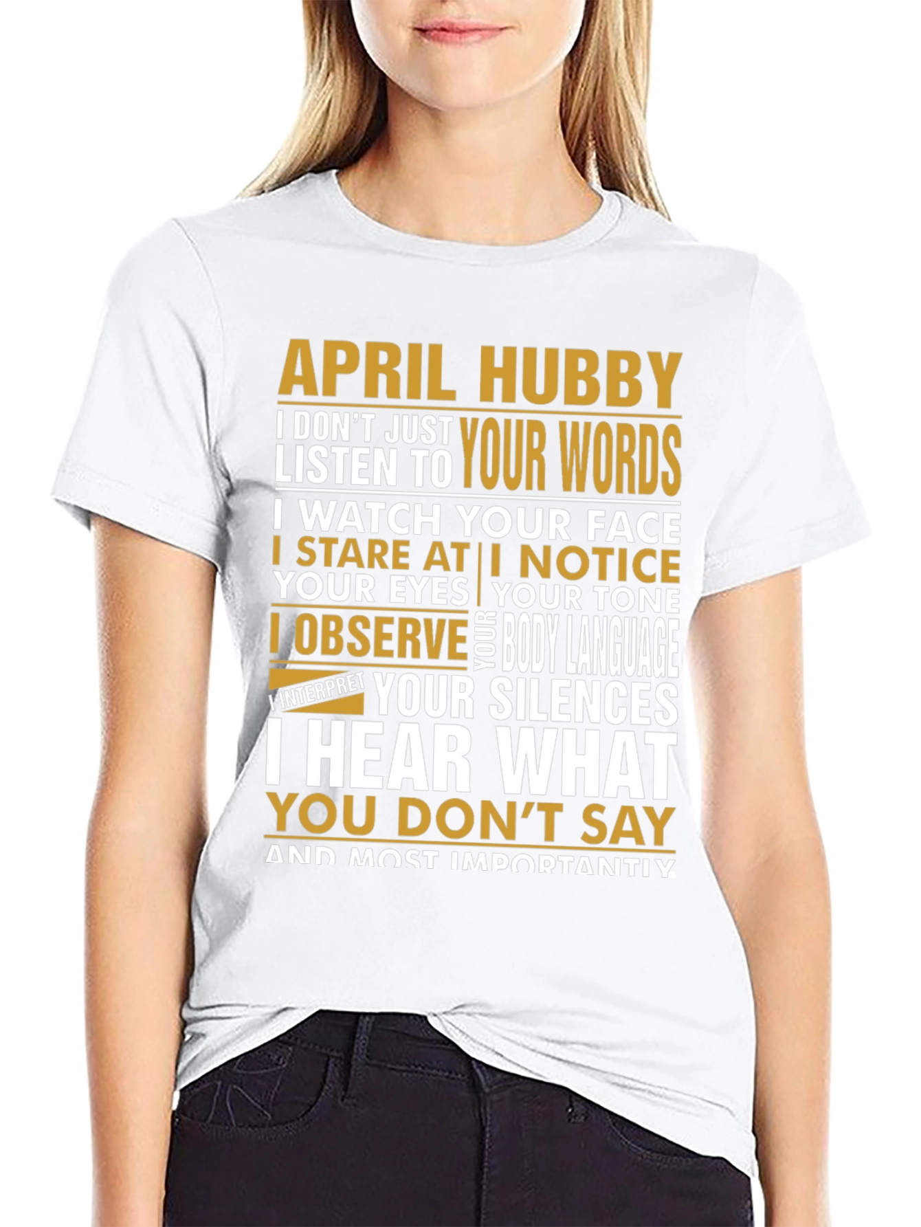 April Hubby Graphic T-Shirt - Relationship Humor