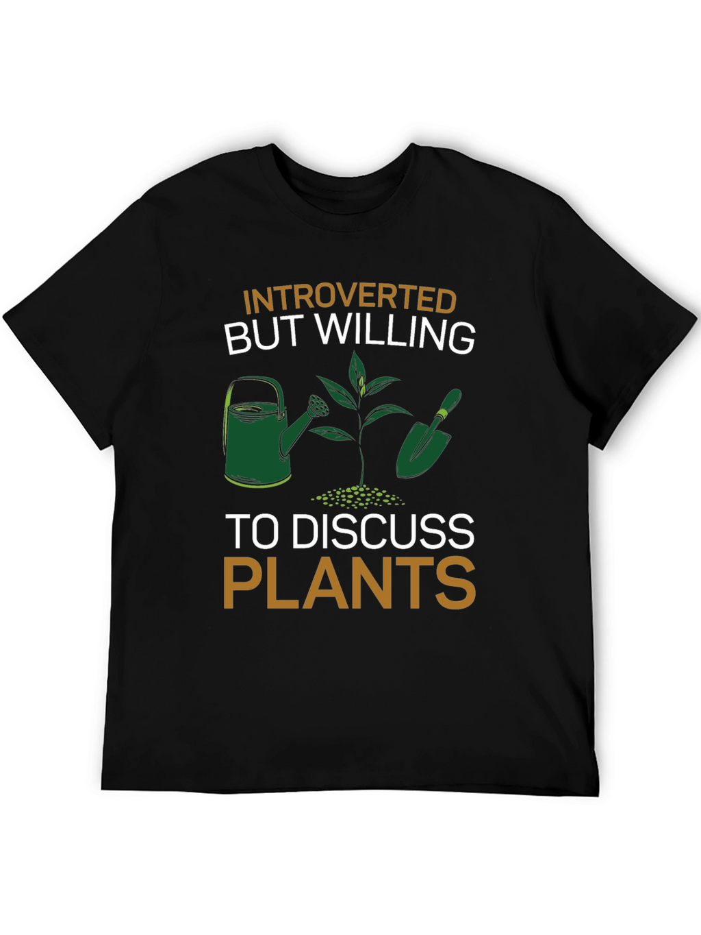 Introverted Plants T-Shirt - Gardener Gift