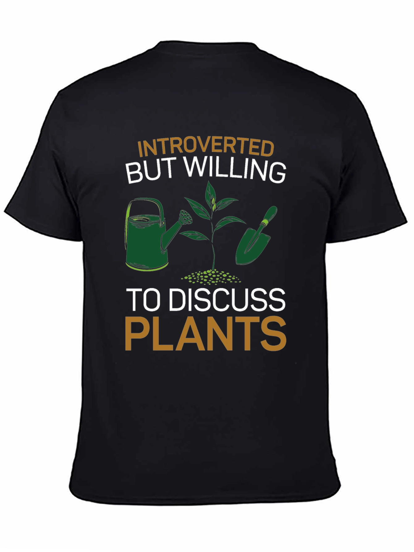 Introverted Plants T-Shirt - Gardener Gift