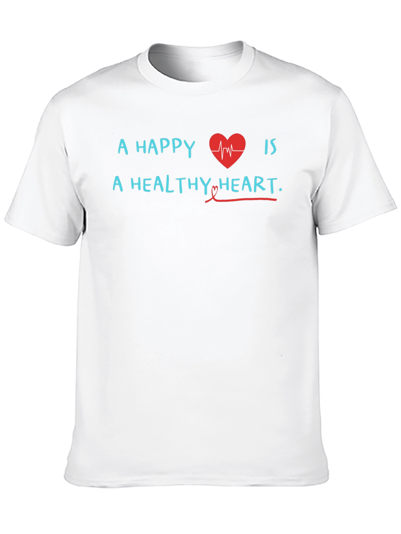 Happy Heart Healthy Heart T-Shirt