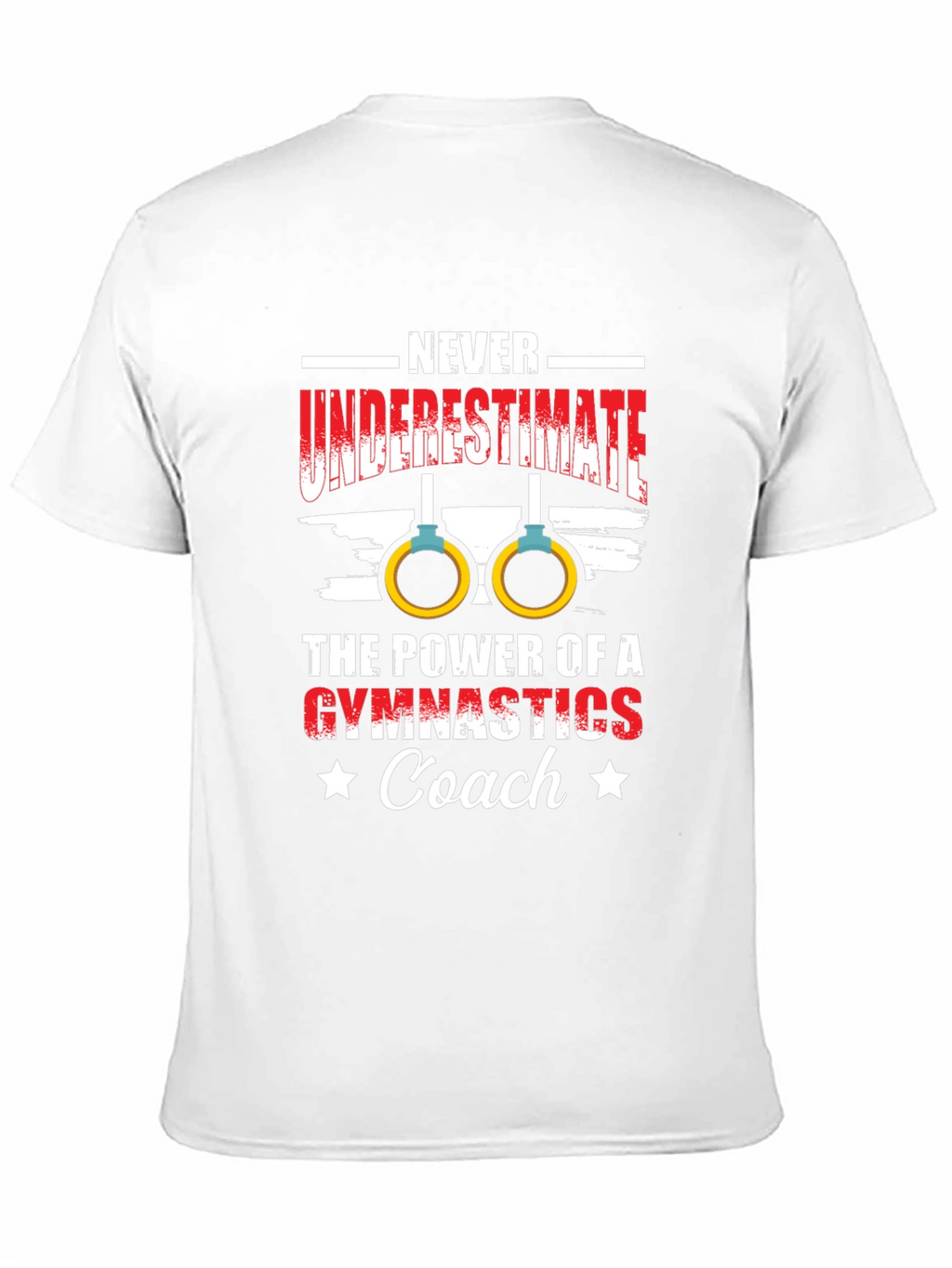 Gymnastics Coach T-Shirt - Never Underestimate the Power