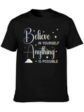 Believe in Yourself Graphic Tee - Inspirational Shirt
