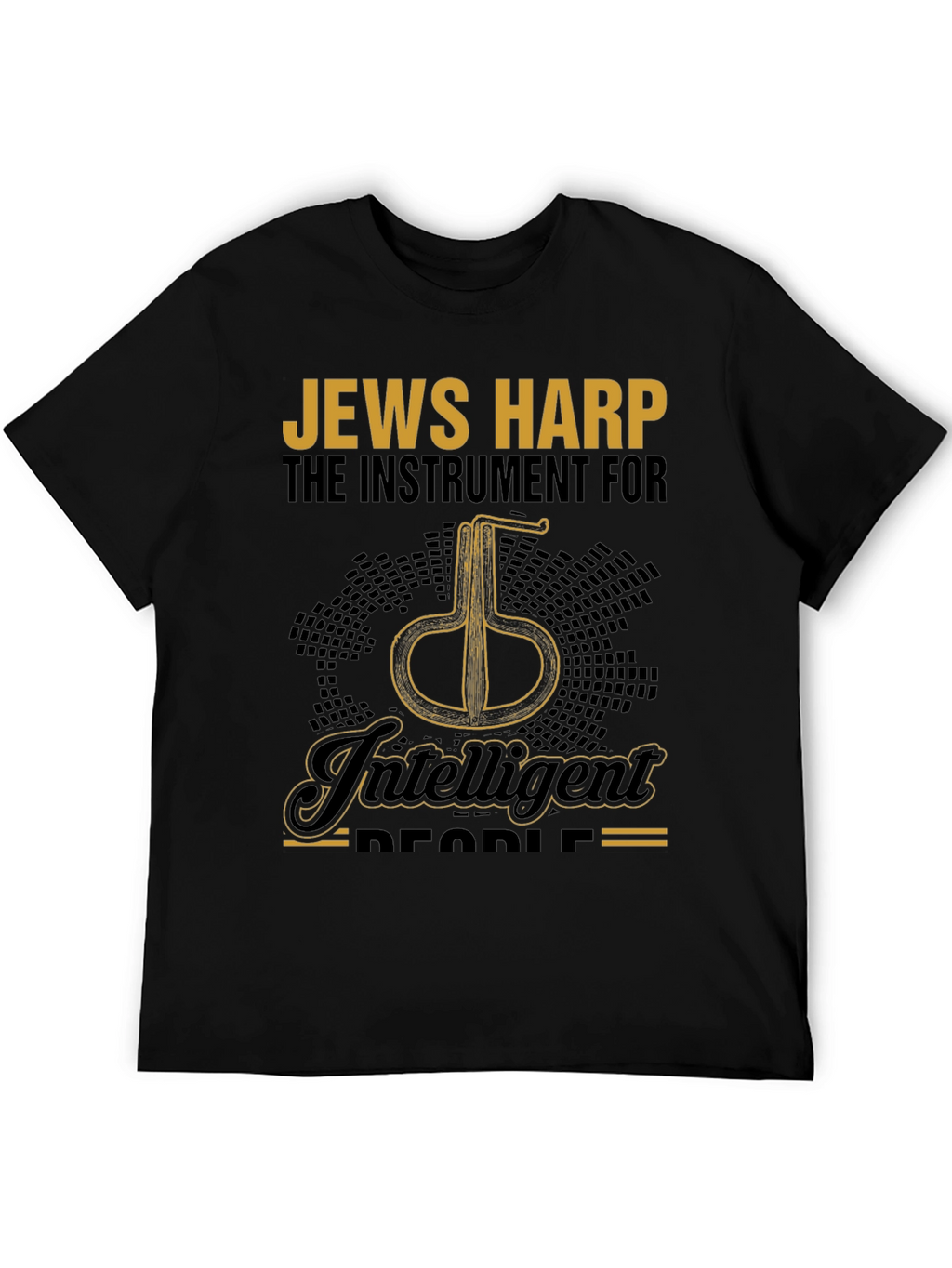 Intelligent Jews Harp Instrument Black T-Shirt