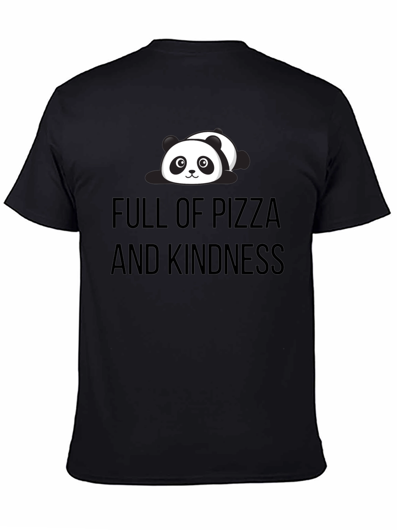 Full of Pizza and Kindness Panda Tee