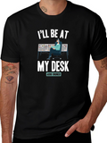 Audio Engineer T-Shirt - Ill Be At My Desk