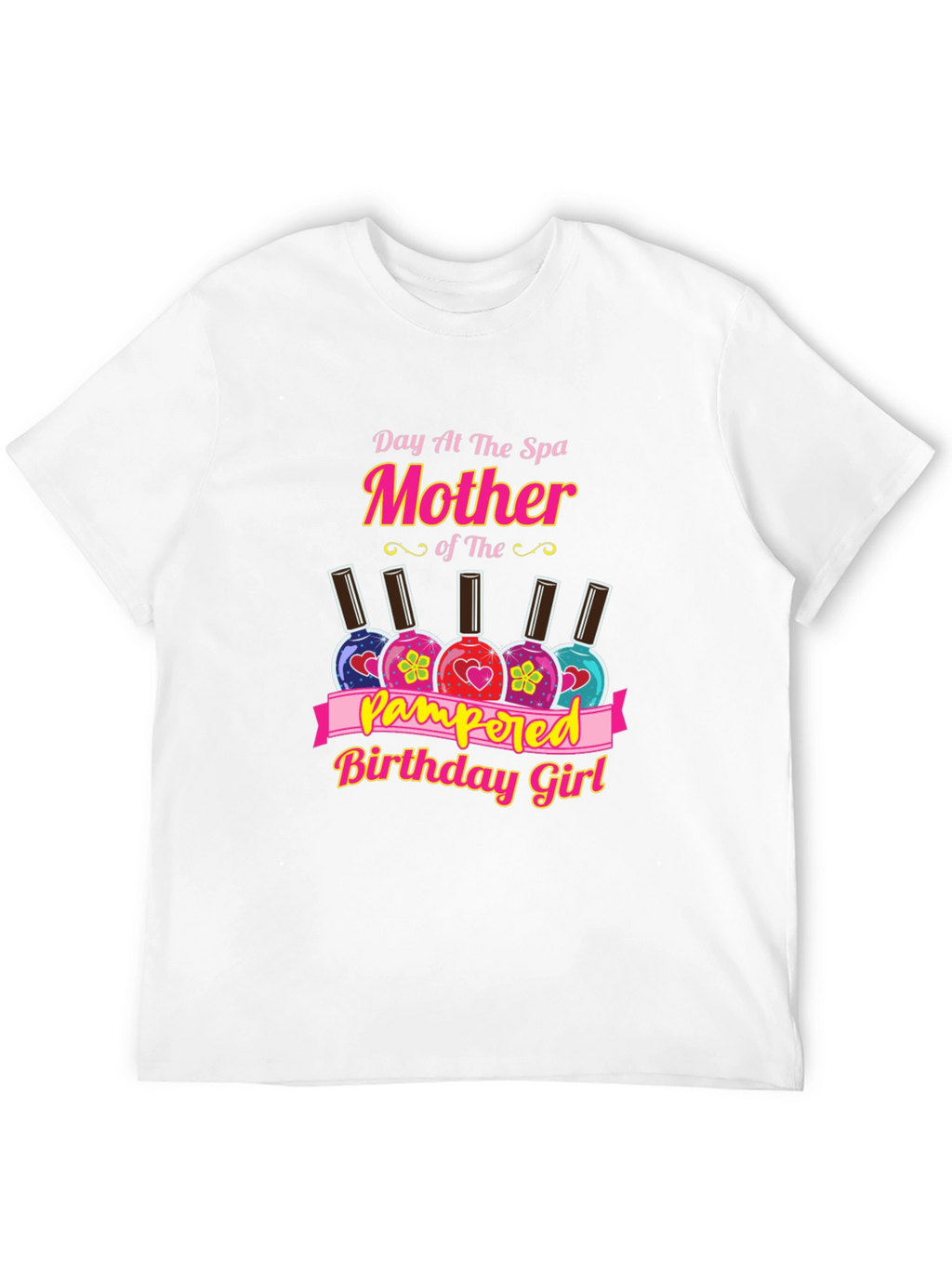 Day at the Spa Mother Birthday Girl T-Shirt