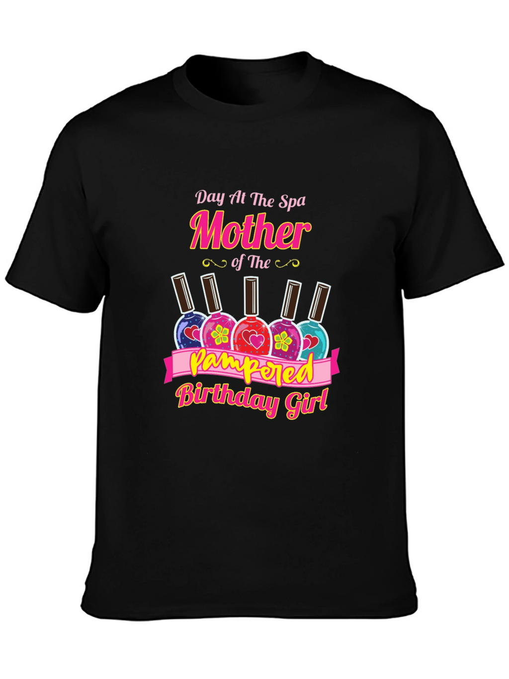 Day at the Spa Mother Birthday Girl T-Shirt