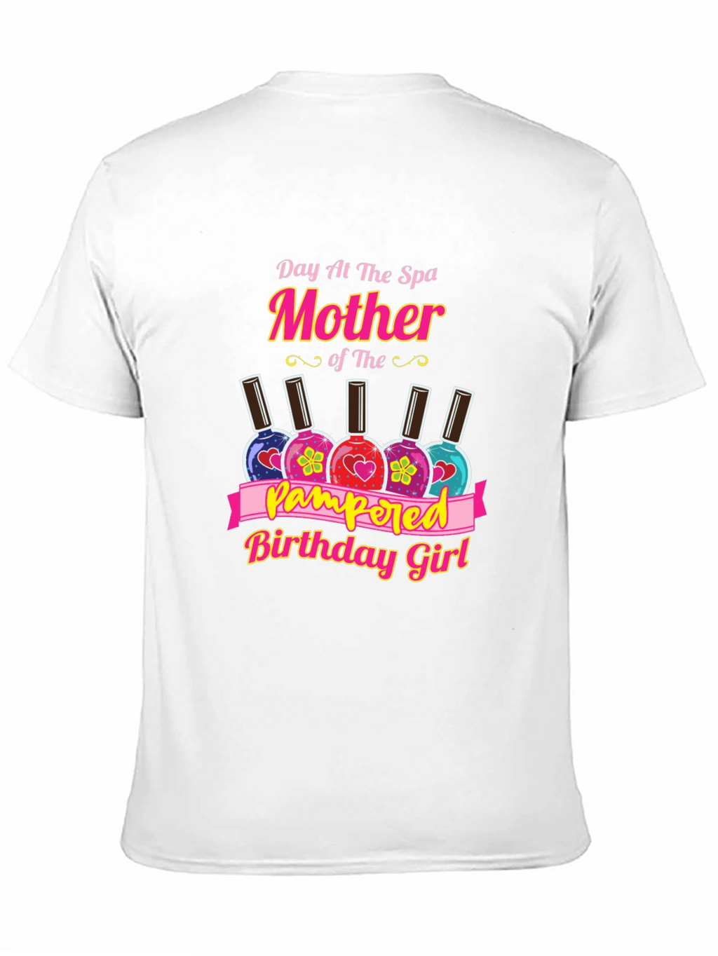 Day at the Spa Mother Birthday Girl T-Shirt
