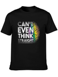Cant Even Think Straight Rainbow Brain T-Shirt