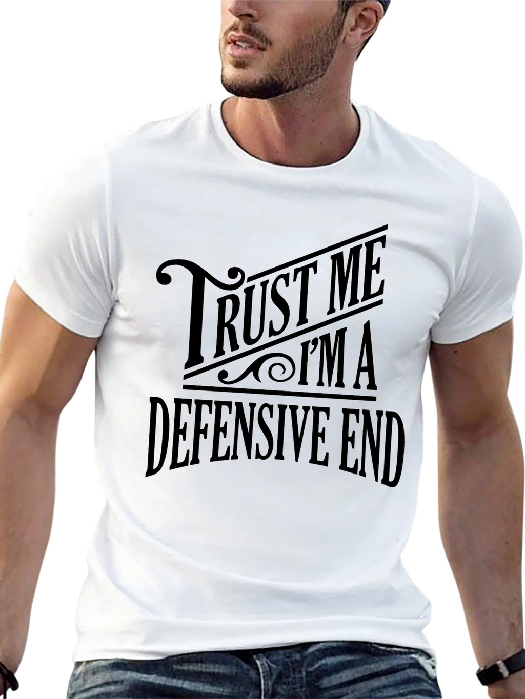Trust Me Im A Defensive End Black T-Shirt