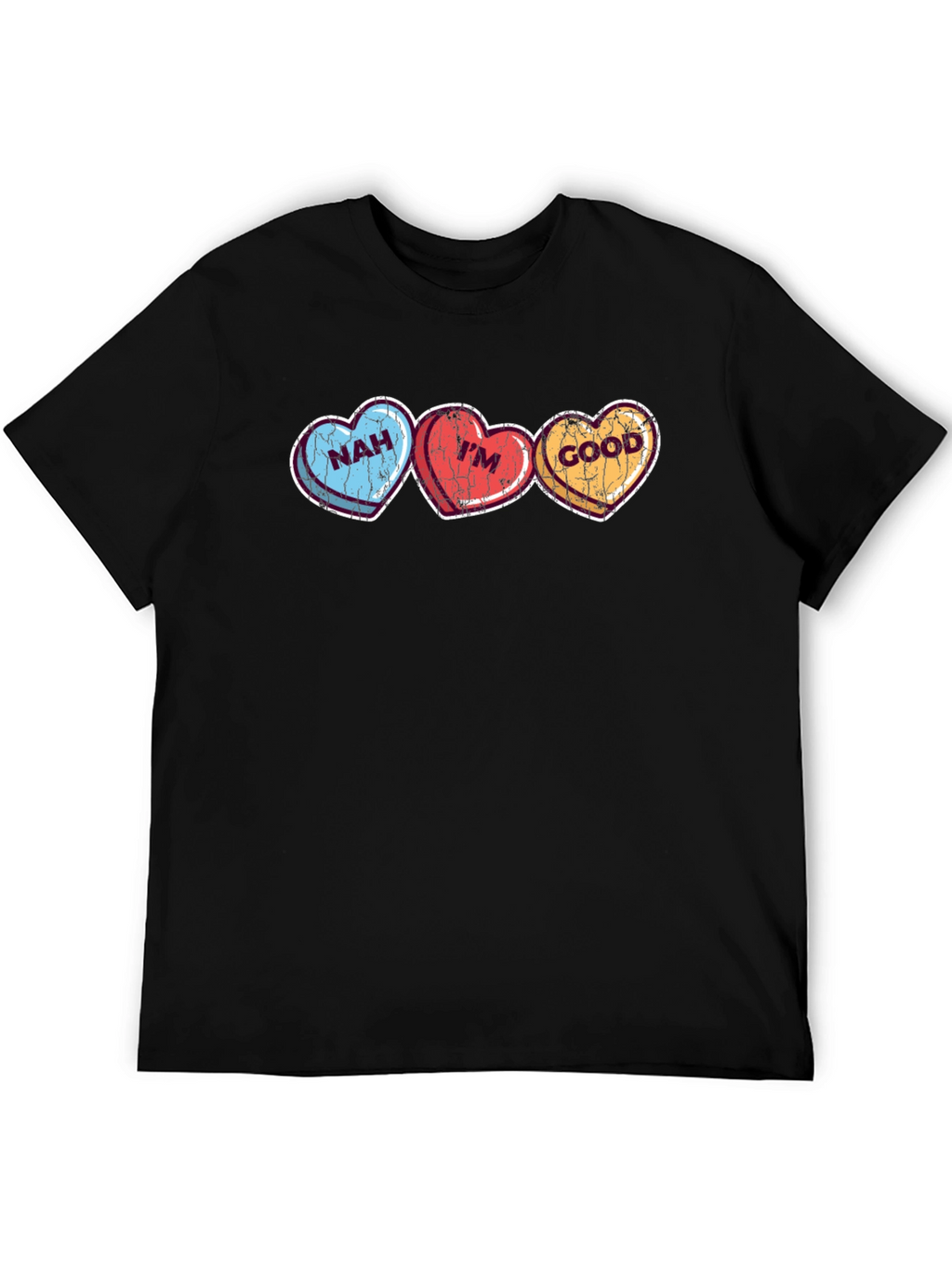 Nah Im Good Hearts Valentines Day T-Shirt