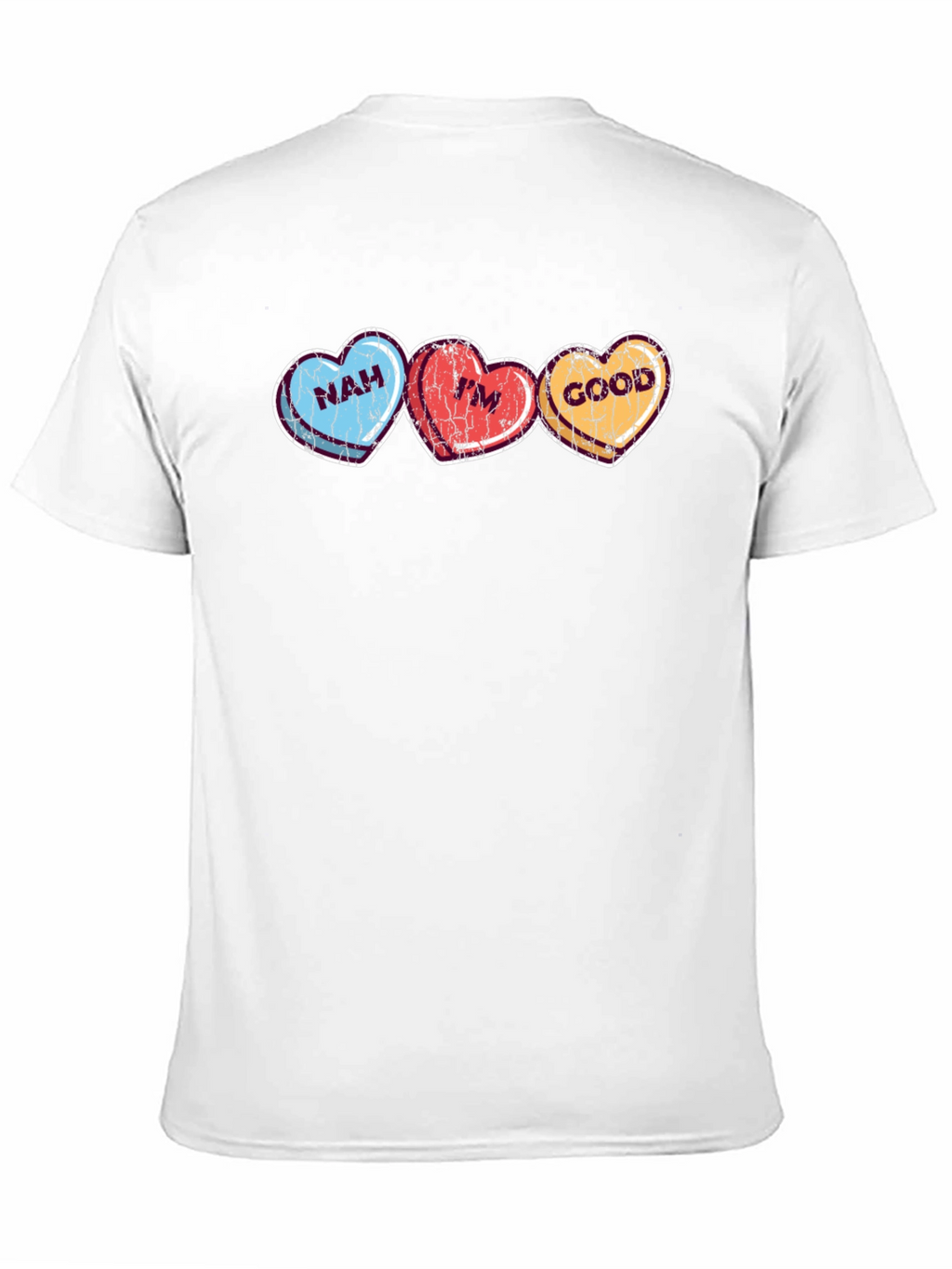 Nah Im Good Hearts Valentines Day T-Shirt