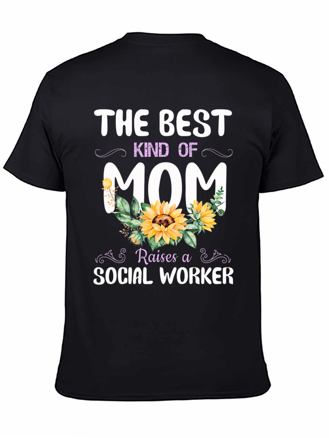 Best Kind of Mom Social Worker T-Shirt