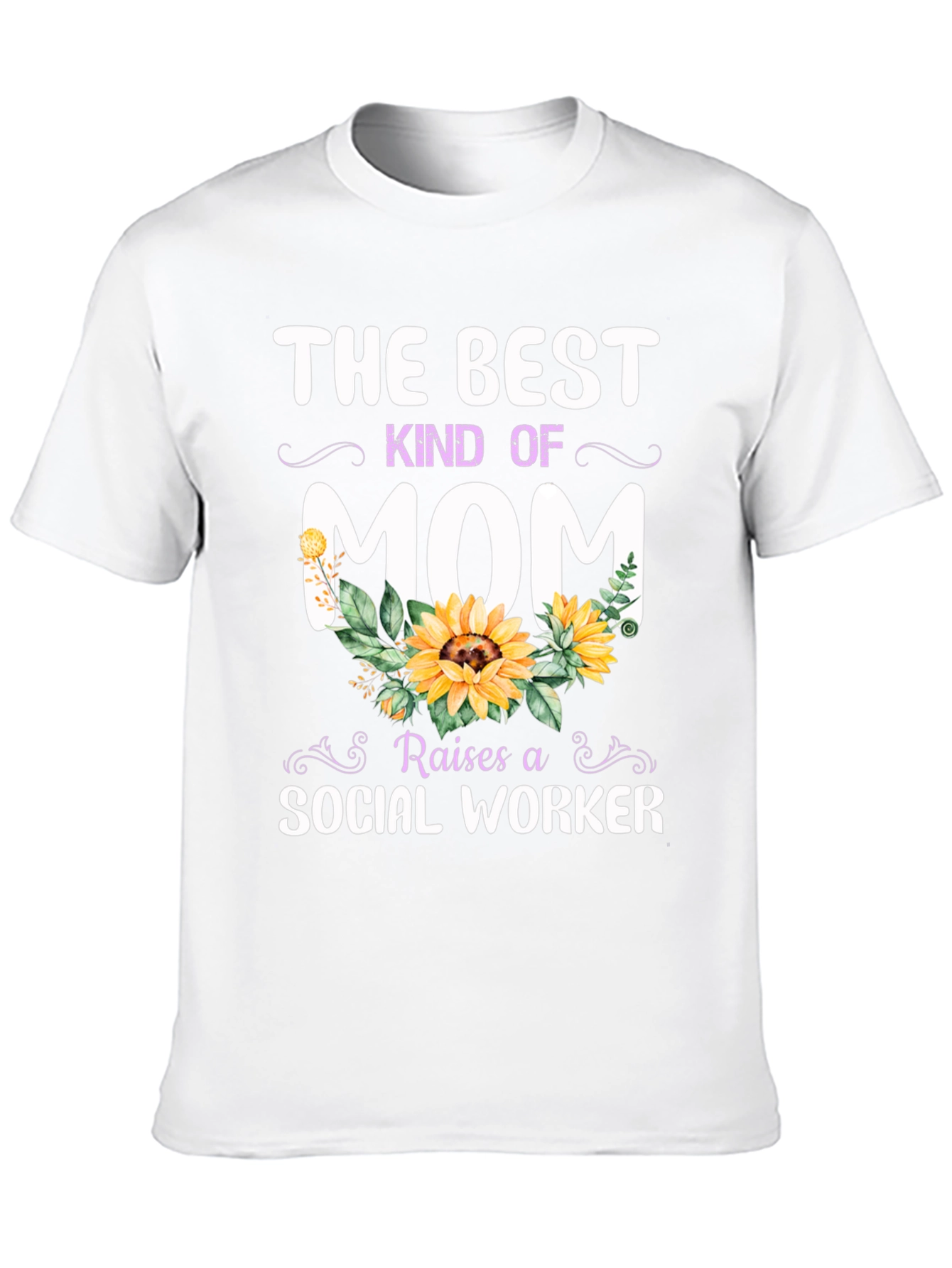 Best Kind of Mom Social Worker T-Shirt