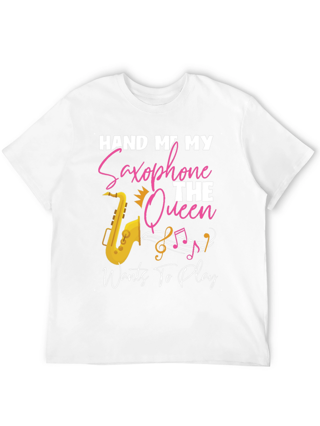 Hand Me My Saxophone T-Shirt