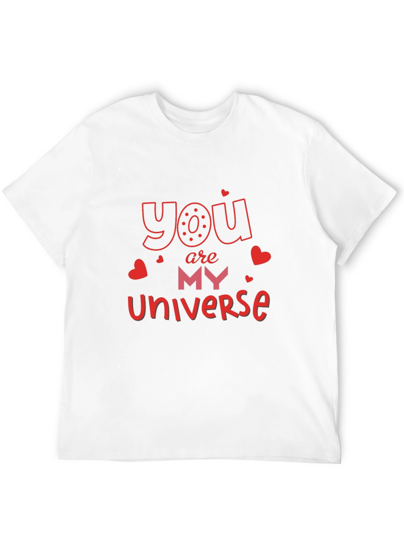 You Are My Universe Valentines Day T-Shirt