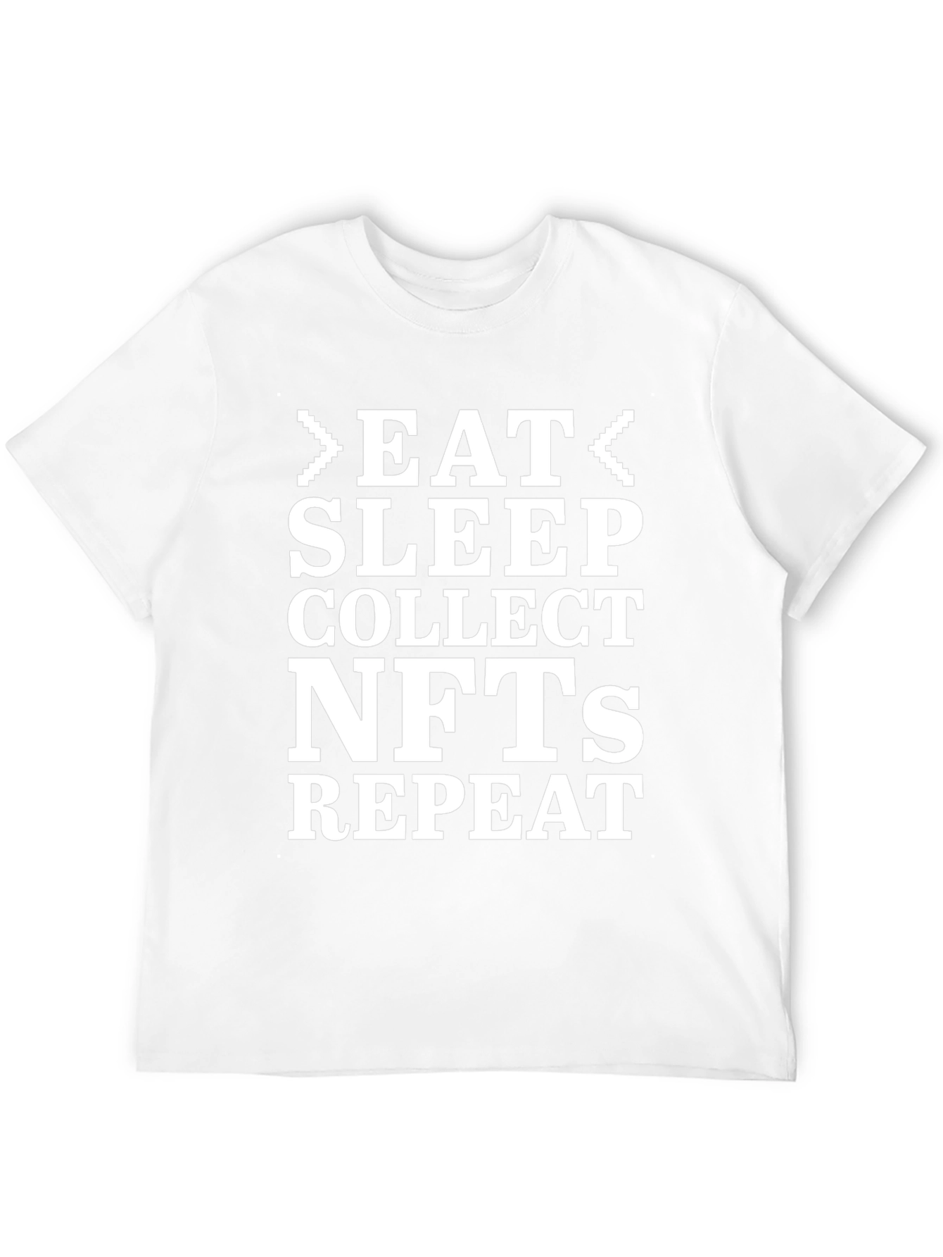 Eat Sleep Collect NFTs Repeat T-Shirt