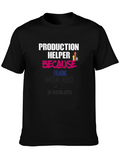 Production Helper Funny Graphic T-Shirt