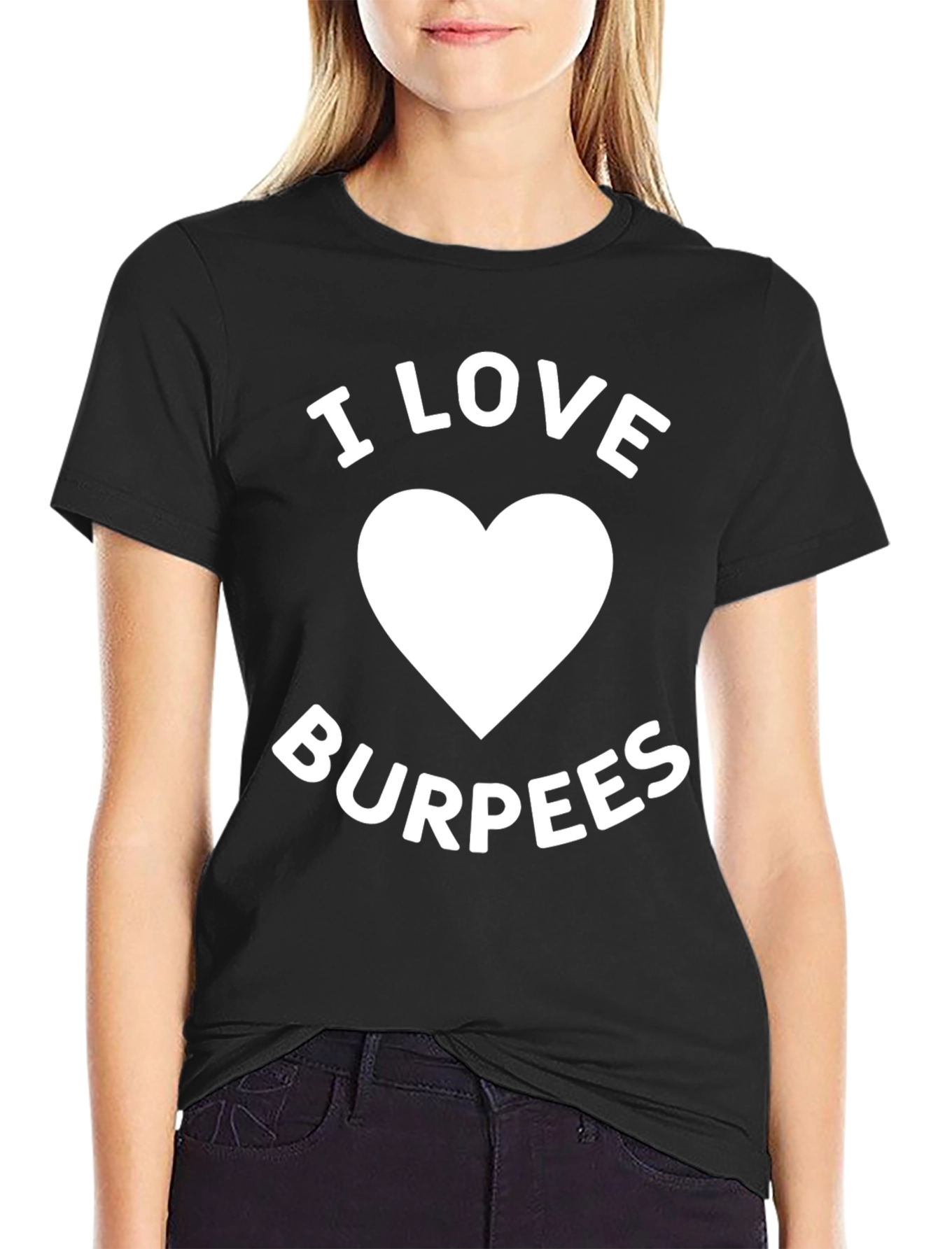 I Love Burpees Graphic T-Shirt - Workout Apparel