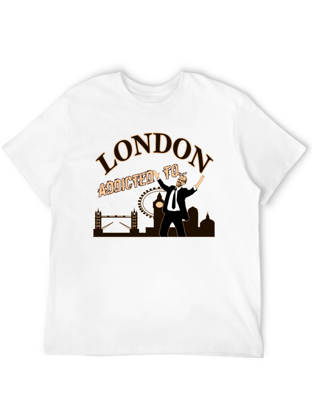 London Addicted To T-Shirt