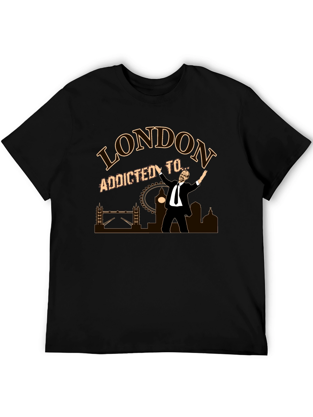 London Addicted To T-Shirt